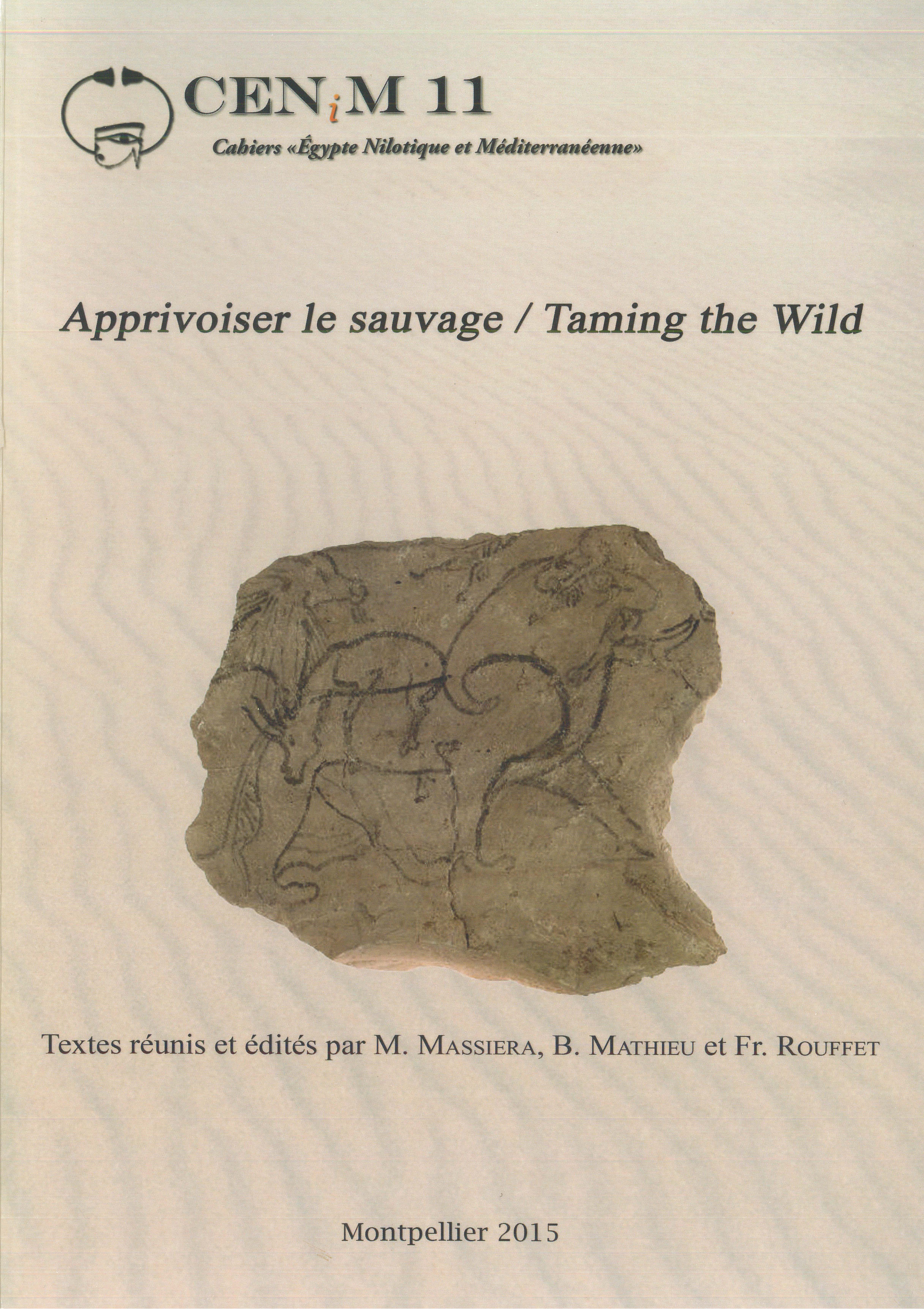 Apprivoiser le sauvage / Taming the Wild