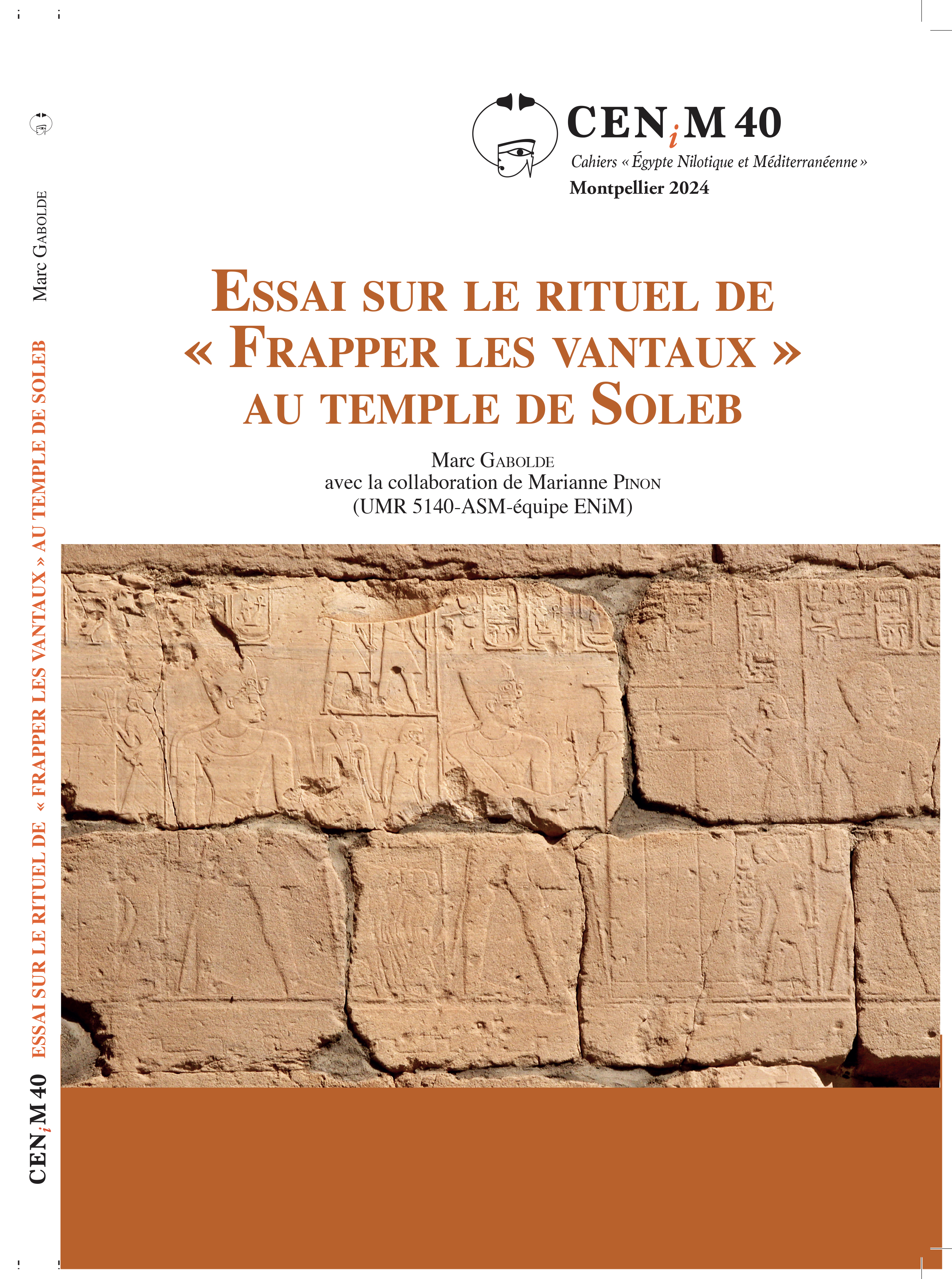 Essai sur le rituel de « Frapper les vantaux » au temple de Soleb (avec la collaboration de Marianne Pinon)