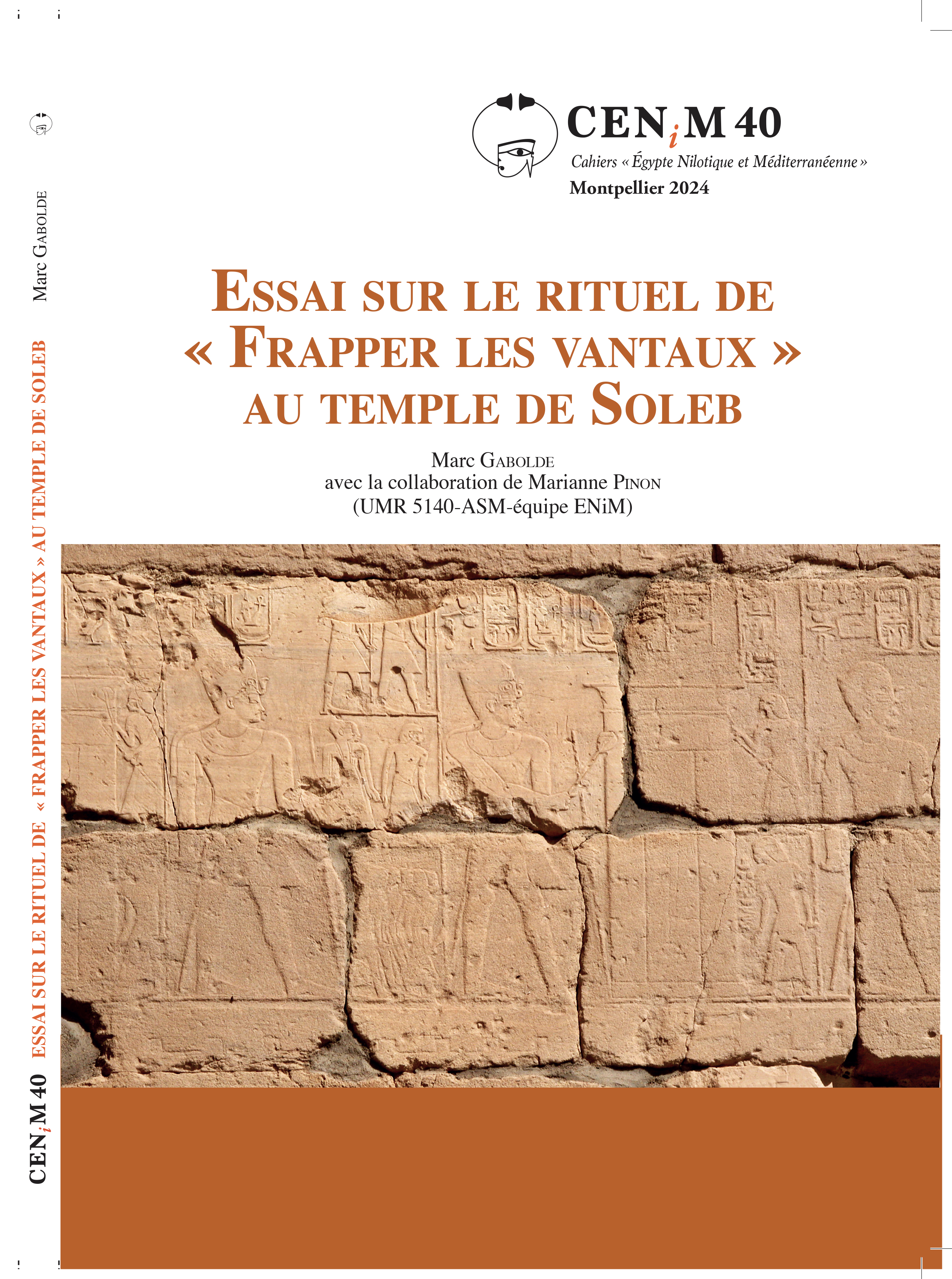 Marc Gabolde,  Essai sur le rituel de « Frapper les vantaux » au temple de Soleb (avec la collaboration de Marianne Pinon) 